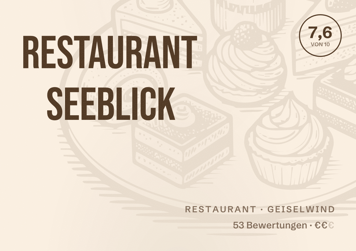 Illustriertes Poster von Restaurant Seeblick, Restaurant in Geiselwind: Bewertung 7,6 von 10 aus 53 Bewertungen, Preisniveau €€