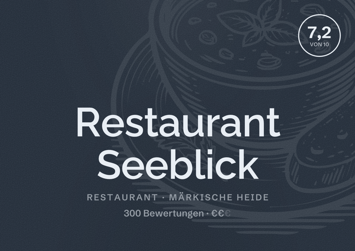 Illustriertes Poster von Restaurant Seeblick, Restaurant in Märkische Heide: Bewertung 7,2 von 10 aus 300 Bewertungen, Preisniveau €€