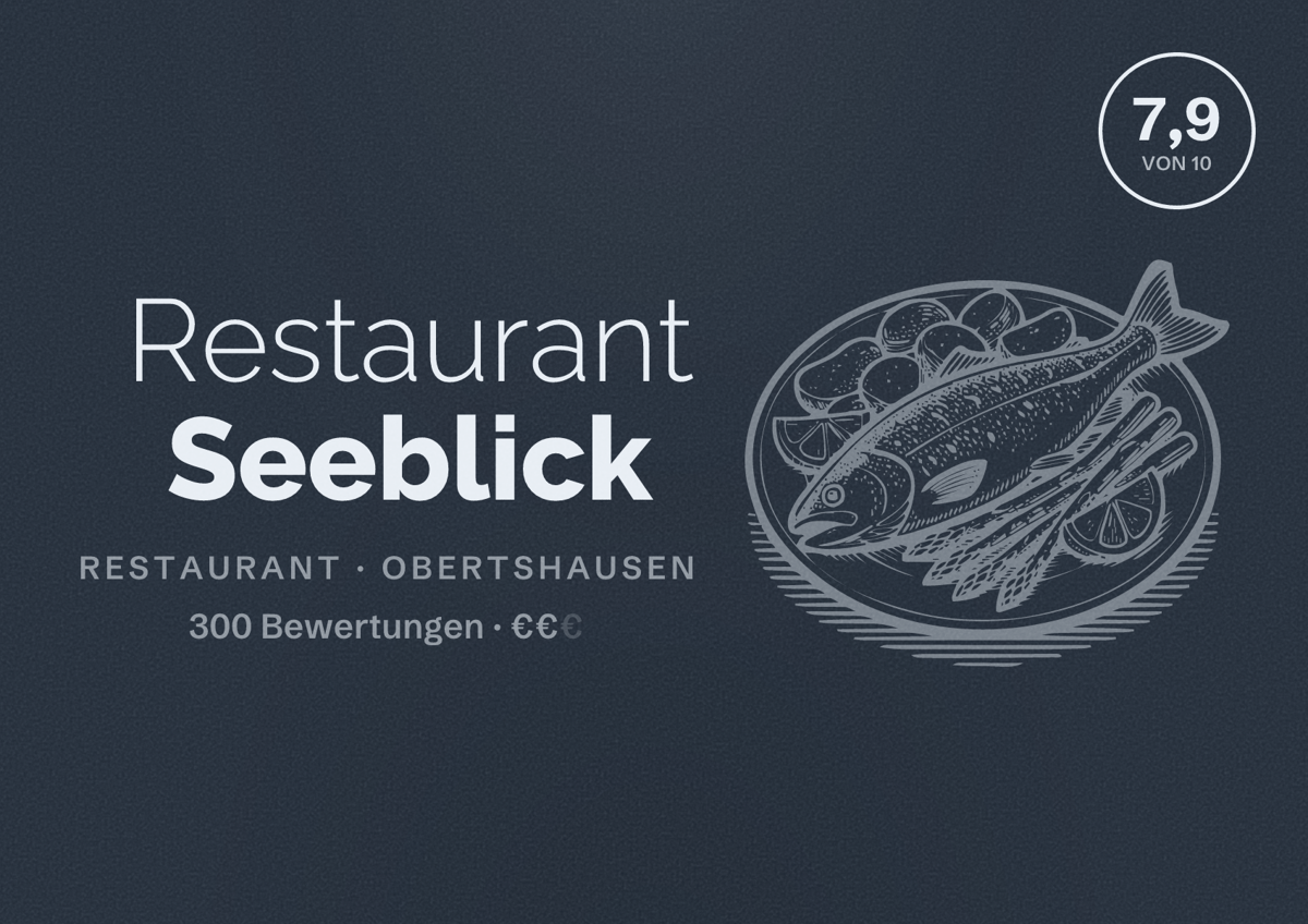 Illustriertes Poster von Restaurant Seeblick, Restaurant in Obertshausen: Bewertung 7,9 von 10 aus 300 Bewertungen, Preisniveau €€