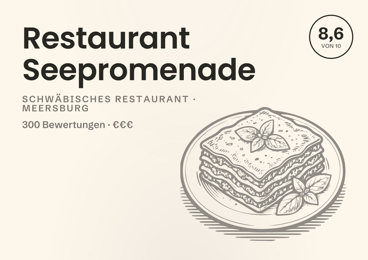 Illustriertes Poster von Restaurant Seepromenade, Schwäbisches Restaurant in Meersburg: Bewertung 8,6 von 10 aus 300 Bewertungen, Preisniveau €€€
