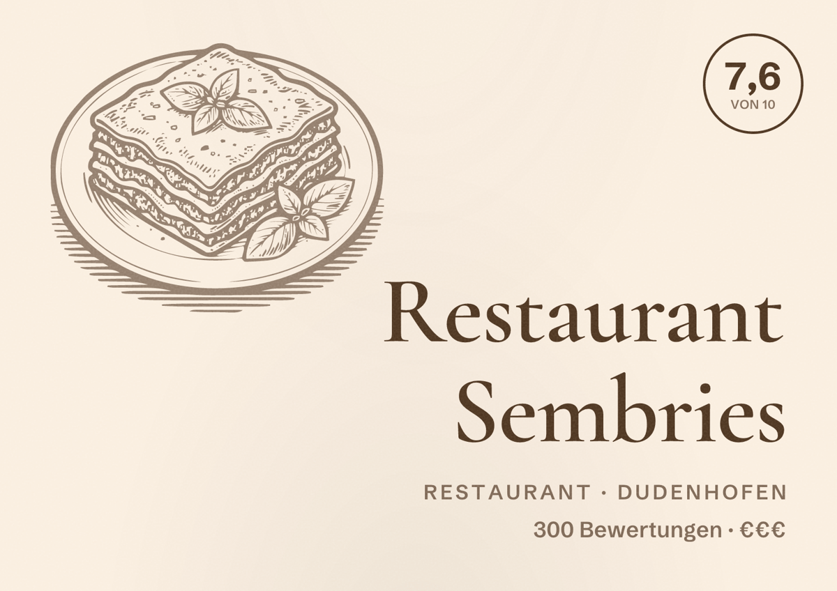 Illustriertes Poster von Restaurant Sembries, Restaurant in Dudenhofen: Bewertung 7,6 von 10 aus 300 Bewertungen, Preisniveau €€€