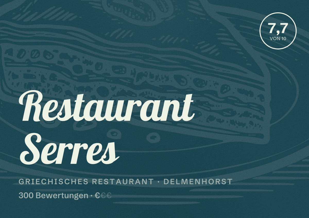 Illustriertes Poster von Restaurant Serres, Griechisches Restaurant in Delmenhorst: Bewertung 7,7 von 10 aus 300 Bewertungen, Preisniveau €