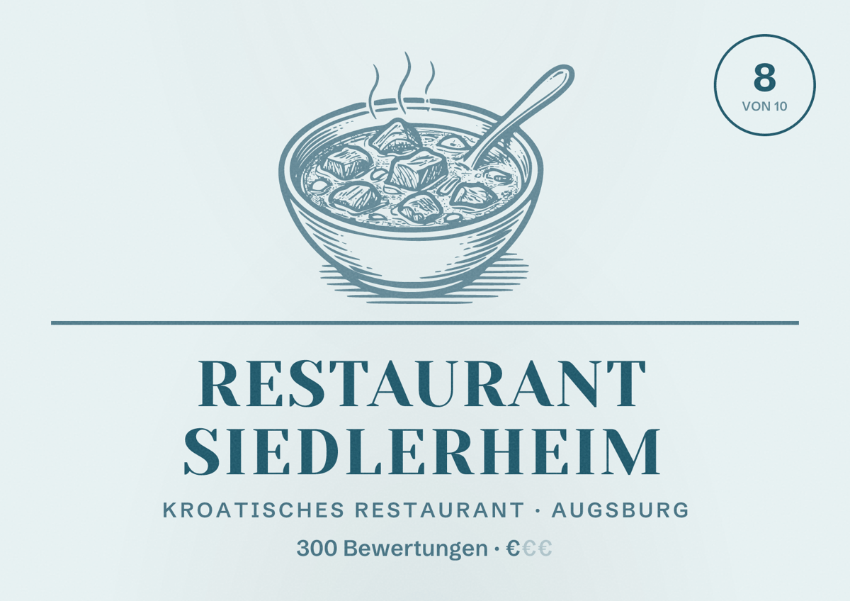 Illustriertes Poster von Restaurant Siedlerheim, Kroatisches Restaurant in Augsburg: Bewertung 8,0 von 10 aus 300 Bewertungen, Preisniveau €