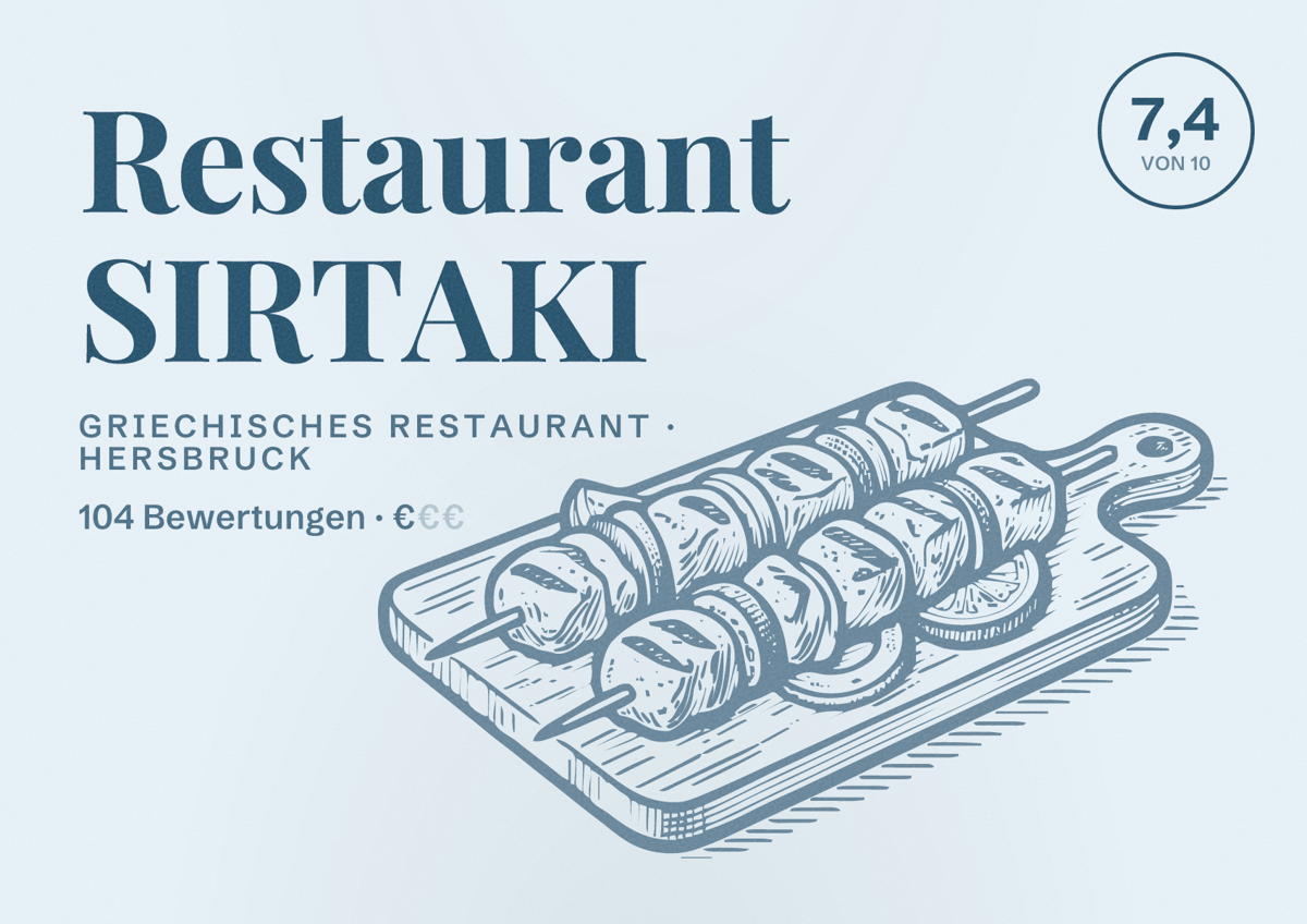 Illustriertes Poster von Restaurant SIRTAKI, Griechisches Restaurant in Hersbruck: Bewertung 7,4 von 10 aus 104 Bewertungen, Preisniveau €