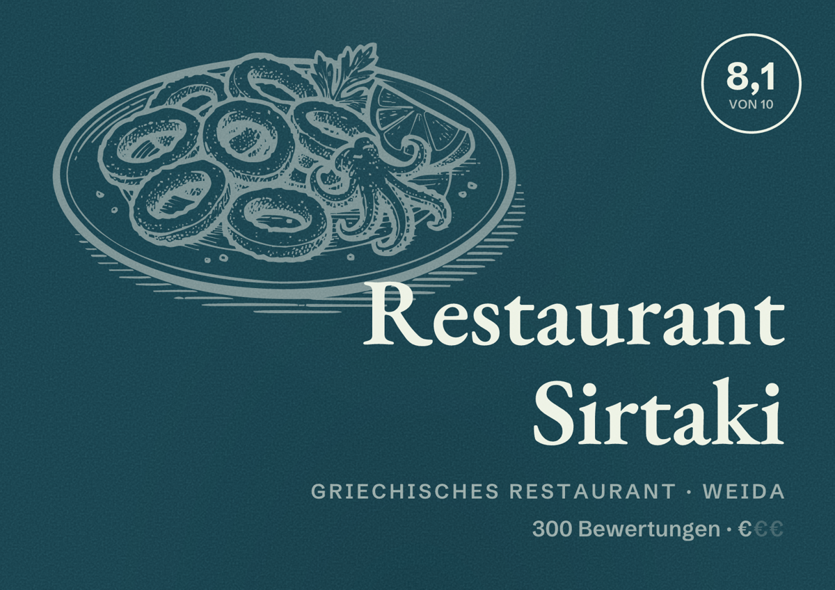 Illustriertes Poster von Restaurant Sirtaki, Griechisches Restaurant in Weida: Bewertung 8,1 von 10 aus 300 Bewertungen, Preisniveau €