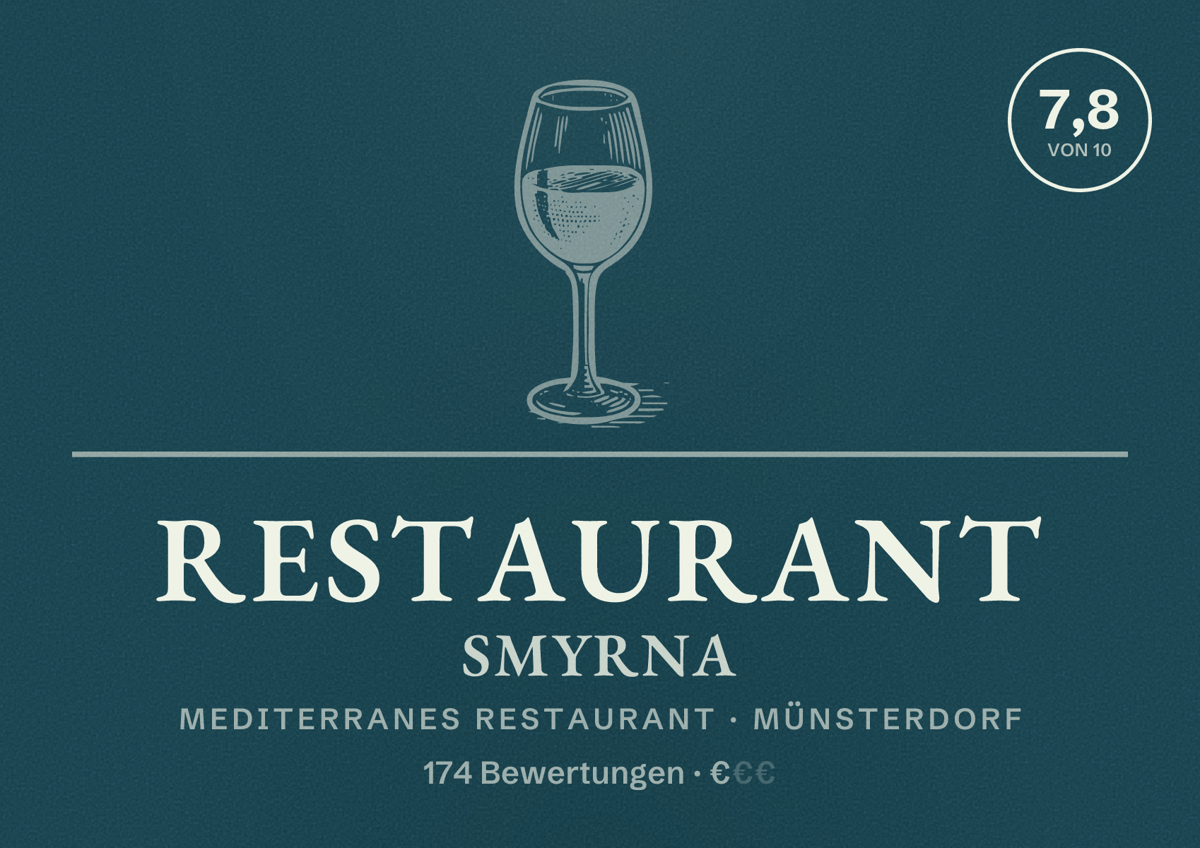 Illustriertes Poster von Restaurant Smyrna, Mediterranes Restaurant in Münsterdorf: Bewertung 7,8 von 10 aus 174 Bewertungen, Preisniveau €