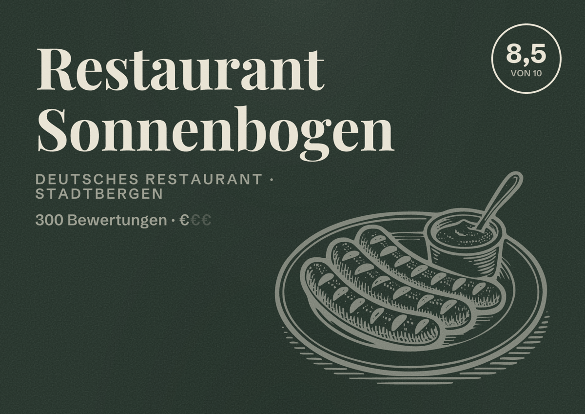 Illustriertes Poster von Restaurant Sonnenbogen, Deutsches Restaurant in Stadtbergen: Bewertung 8,5 von 10 aus 300 Bewertungen, Preisniveau €