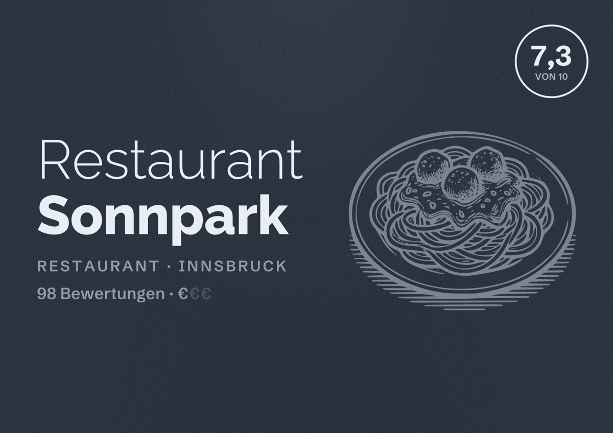 Illustriertes Poster von Restaurant Sonnpark, Restaurant in Innsbruck: Bewertung 7,3 von 10 aus 98 Bewertungen, Preisniveau €