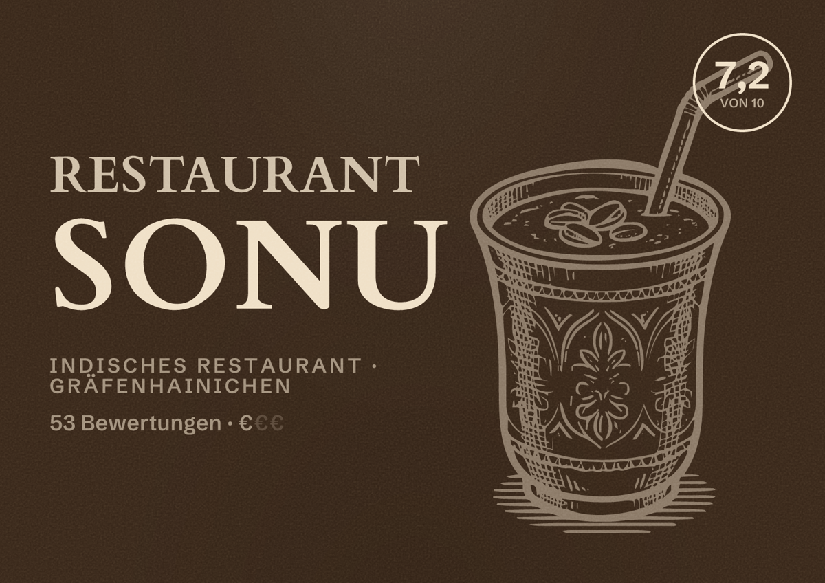 Illustriertes Poster von Restaurant Sonu, Indisches Restaurant in Gräfenhainichen: Bewertung 7,2 von 10 aus 53 Bewertungen, Preisniveau €