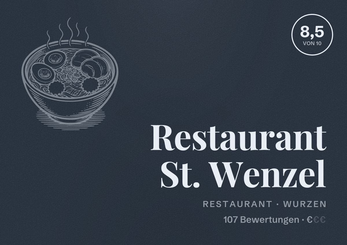 Illustriertes Poster von Restaurant St. Wenzel, Restaurant in Wurzen: Bewertung 8,5 von 10 aus 107 Bewertungen, Preisniveau €