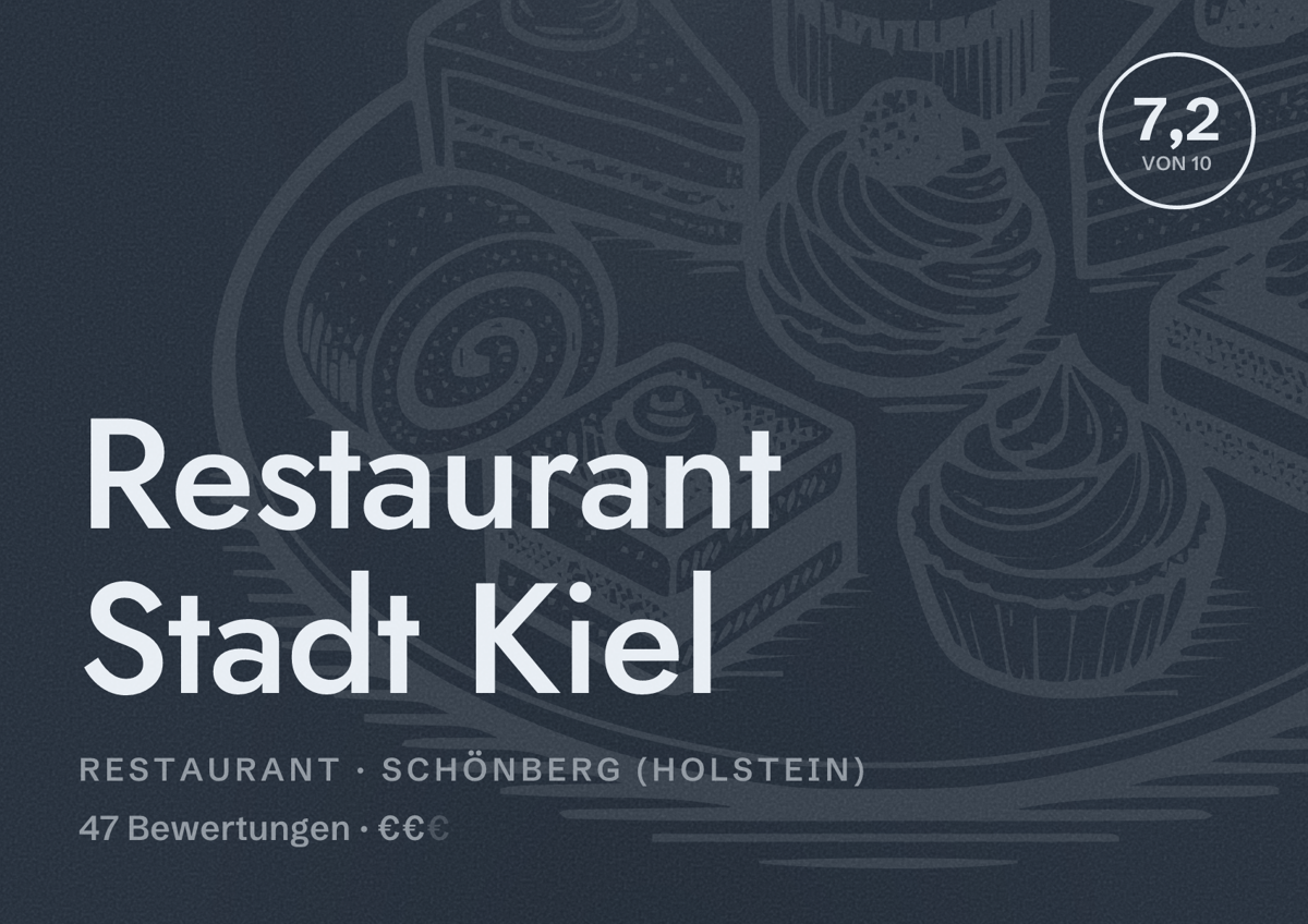Illustriertes Poster von Restaurant Stadt Kiel, Restaurant in Schönberg (Holstein): Bewertung 7,2 von 10 aus 47 Bewertungen, Preisniveau €€