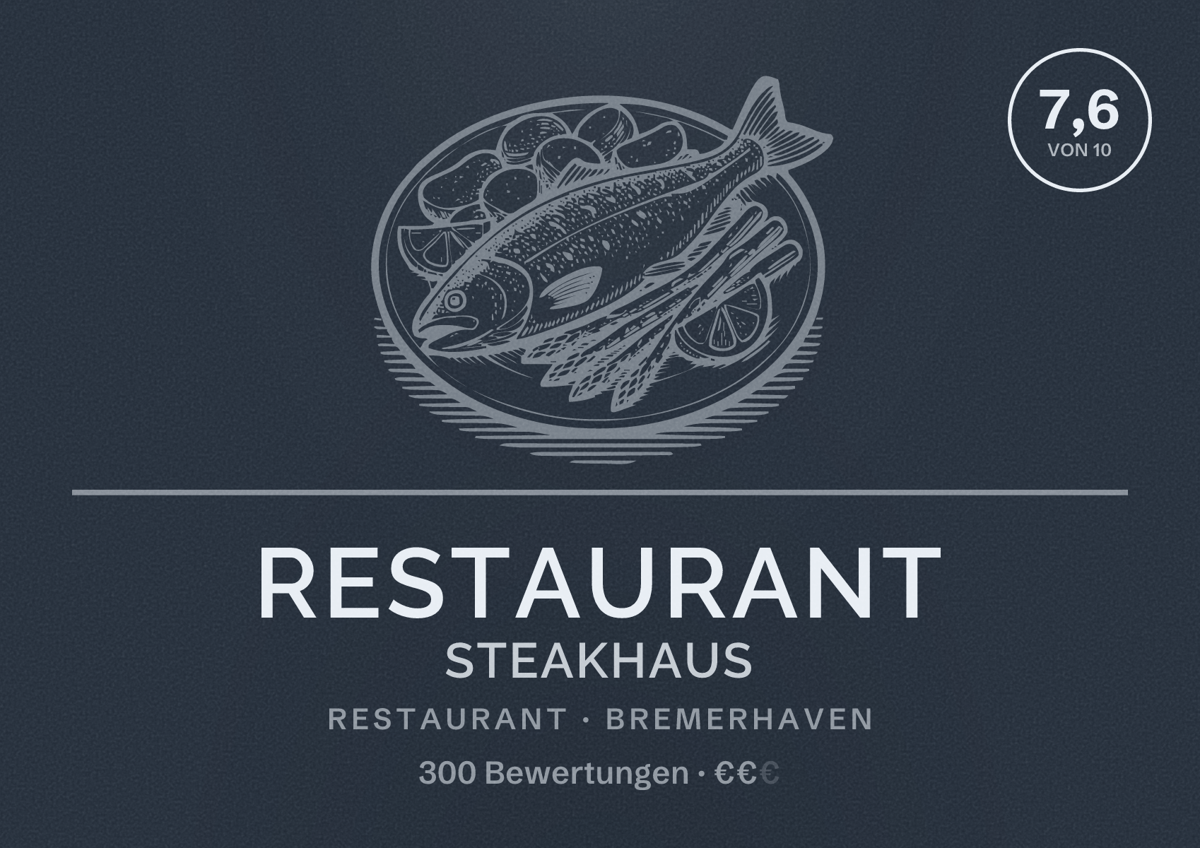 Illustriertes Poster von Restaurant Steakhaus, Restaurant in Bremerhaven: Bewertung 7,6 von 10 aus 300 Bewertungen, Preisniveau €€