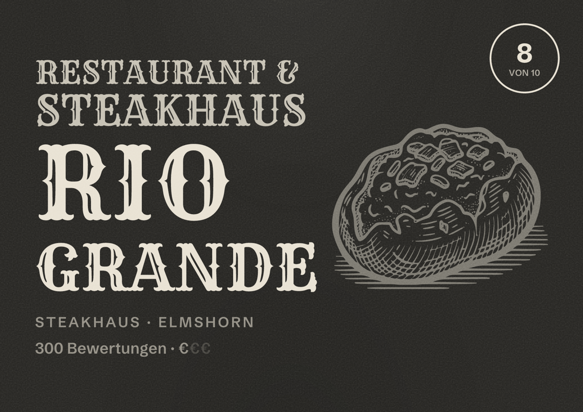 Illustriertes Poster von Restaurant & Steakhaus Rio Grande, Steakhaus in Elmshorn: Bewertung 8 von 10 aus 300 Bewertungen, Preisniveau €