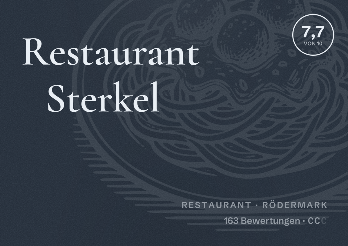 Illustriertes Poster von Restaurant Sterkel, Restaurant in Rödermark: Bewertung 7,7 von 10 aus 163 Bewertungen, Preisniveau €€