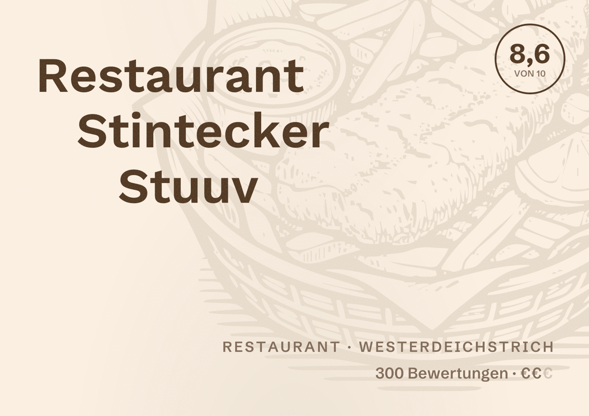 Illustriertes Poster von Restaurant Stintecker Stuuv, Restaurant in Westerdeichstrich: Bewertung 8,6 von 10 aus 300 Bewertungen, Preisniveau €€