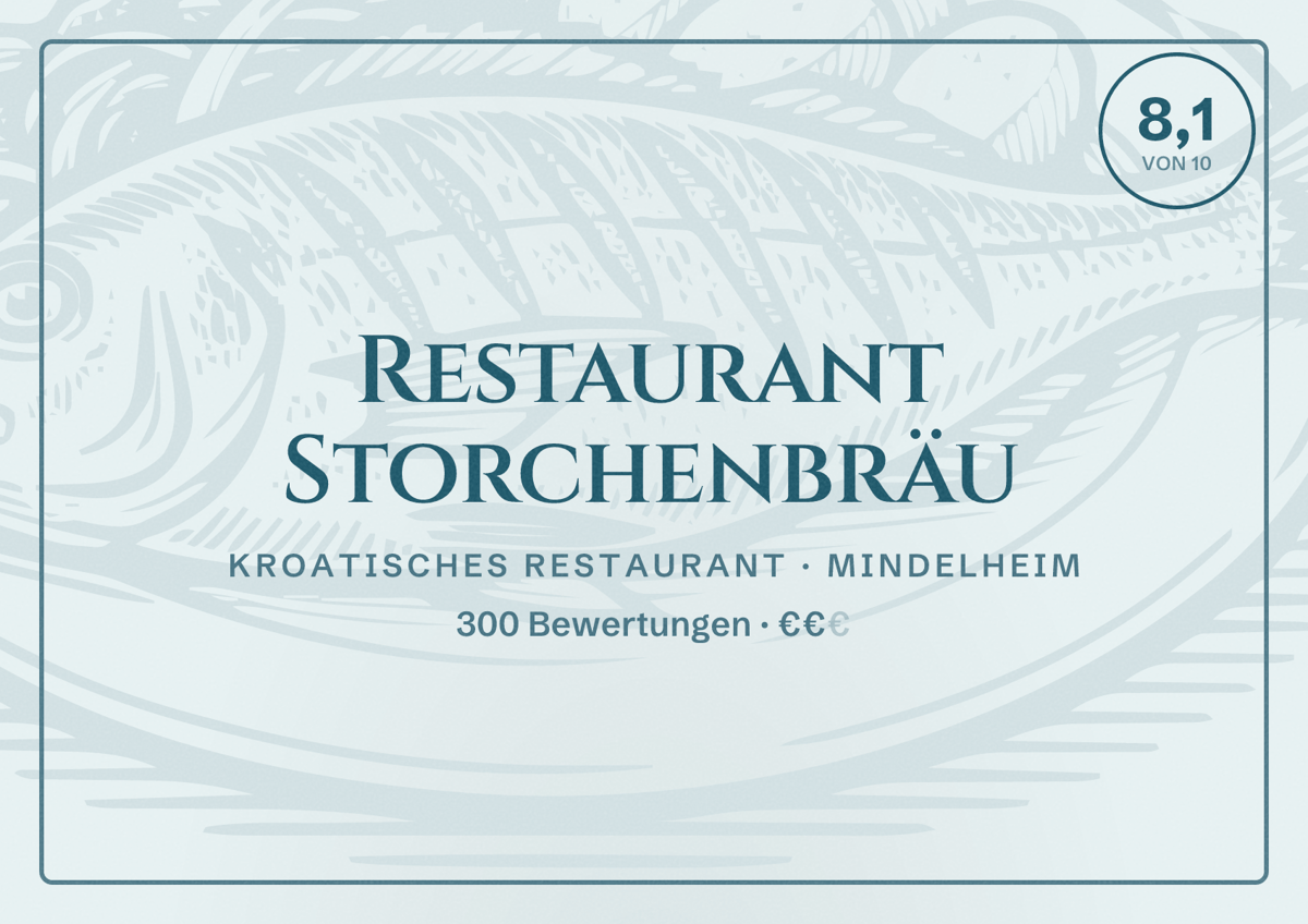 Illustriertes Poster von Restaurant Storchenbräu, Kroatisches Restaurant in Mindelheim: Bewertung 8,1 von 10 aus 300 Bewertungen, Preisniveau €€