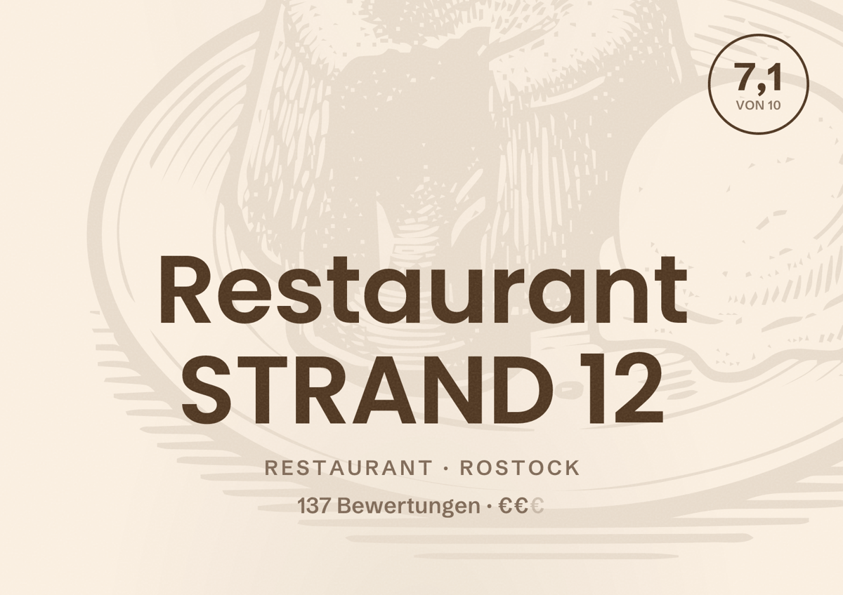 Illustriertes Poster von Restaurant STRAND 12, Restaurant in Rostock: Bewertung 7,1 von 10 aus 137 Bewertungen, Preisniveau €€