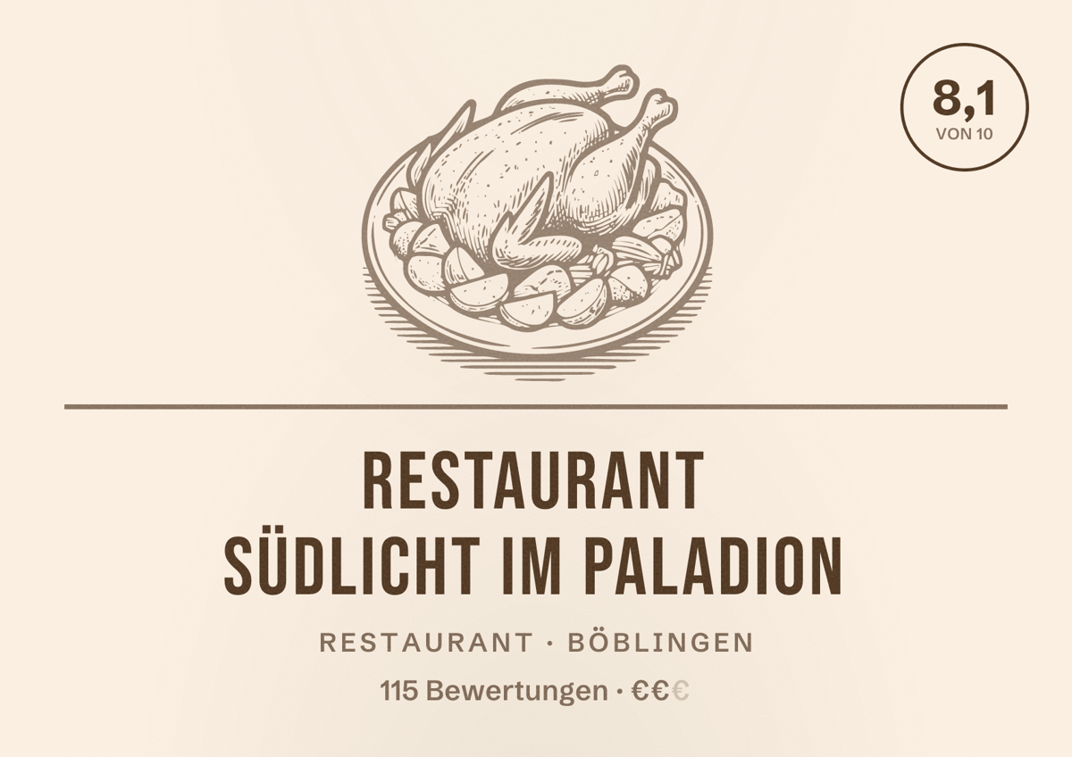 Illustriertes Poster von Restaurant Südlicht im Paladion, Restaurant in Böblingen: Bewertung 8,1 von 10 aus 115 Bewertungen, Preisniveau €€