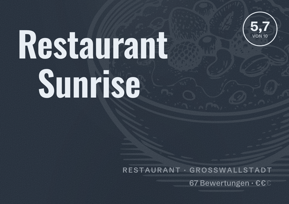 Illustriertes Poster von Restaurant Sunrise, Restaurant in Großwallstadt: Bewertung 5,7 von 10 aus 67 Bewertungen, Preisniveau €€