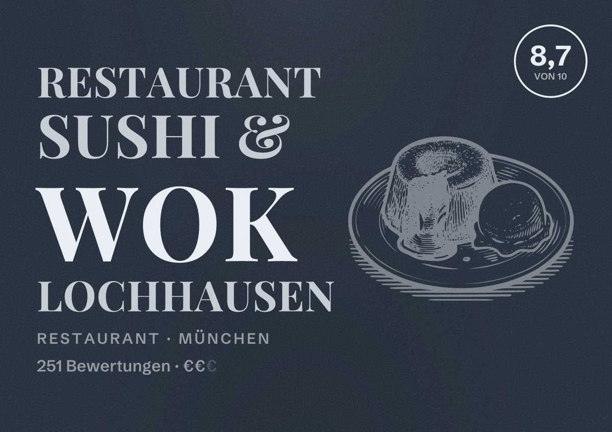 Illustriertes Poster von Restaurant Sushi & Wok Lochhausen, Restaurant in München: Bewertung 8,7 von 10 aus 251 Bewertungen, Preisniveau €€