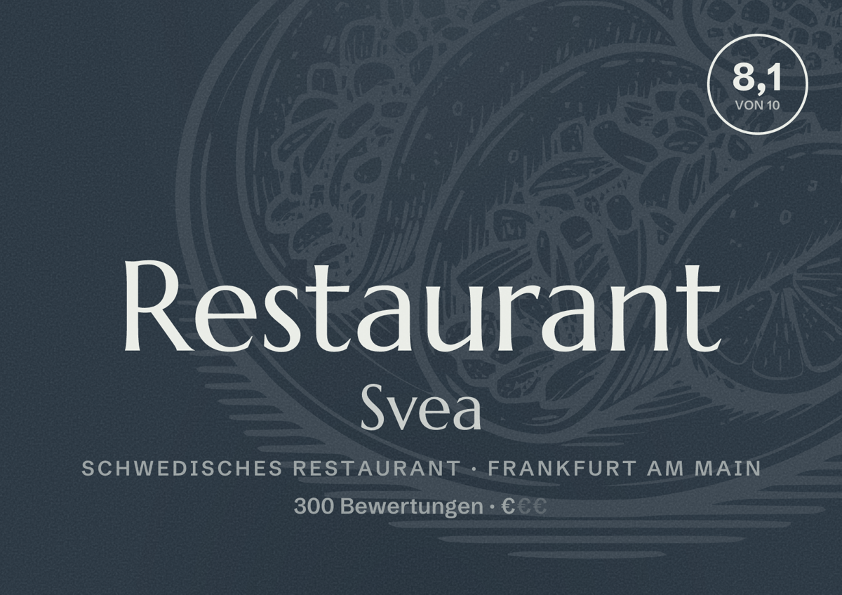 Illustriertes Poster von Restaurant Svea, Schwedisches Restaurant in Frankfurt am Main: Bewertung 8,1 von 10 aus 300 Bewertungen, Preisniveau €