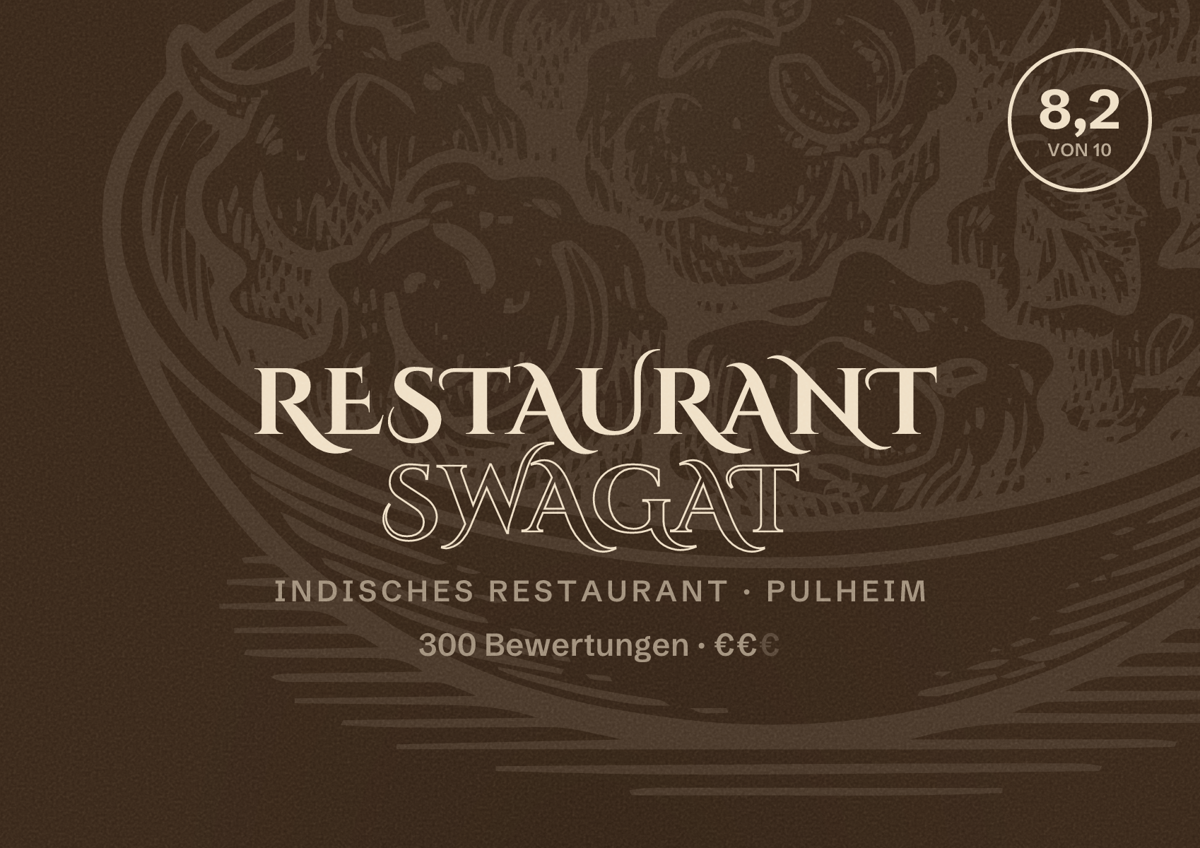 Illustriertes Poster von Restaurant Swagat, Indisches Restaurant in Pulheim: Bewertung 8,2 von 10 aus 300 Bewertungen, Preisniveau €€