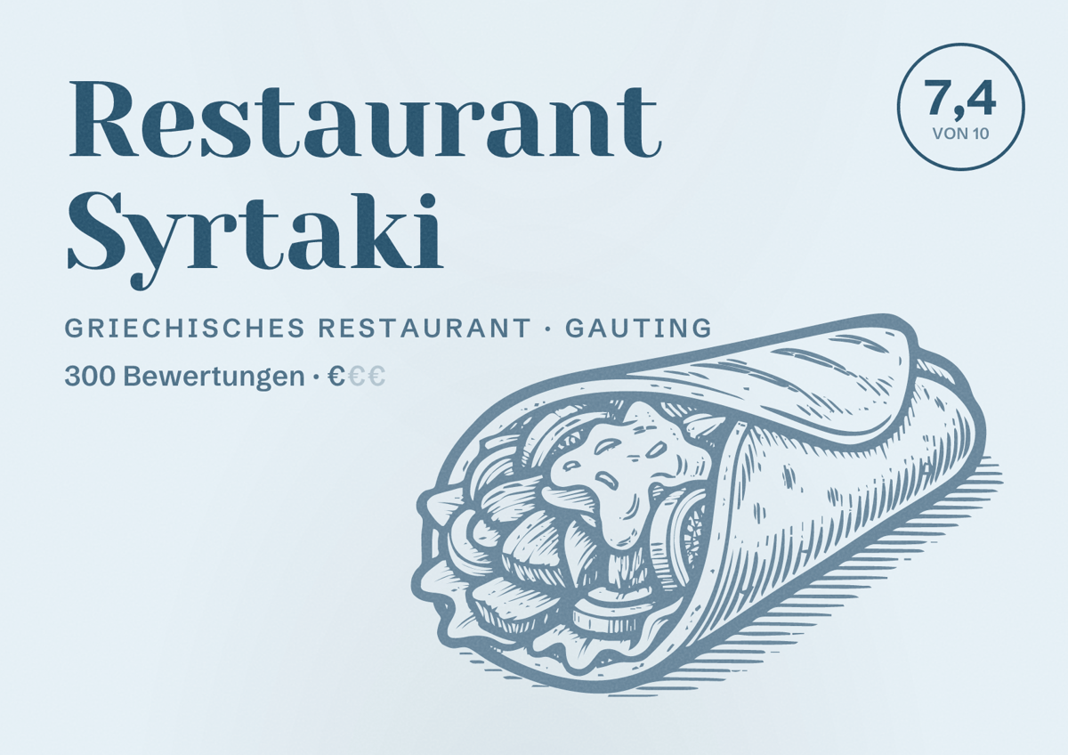 Illustriertes Poster von Restaurant Syrtaki, Griechisches Restaurant in Gauting: Bewertung 7,4 von 10 aus 300 Bewertungen, Preisniveau €