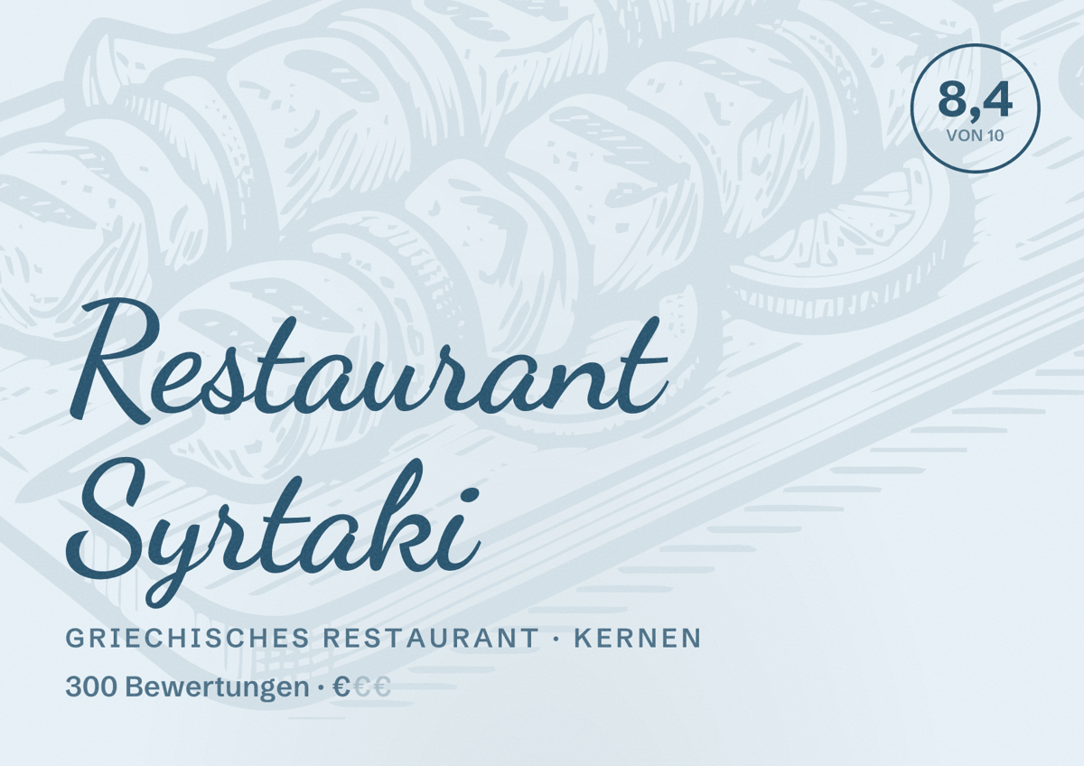 Illustriertes Poster von Restaurant Syrtaki, Griechisches Restaurant in Kernen: Bewertung 8,4 von 10 aus 300 Bewertungen, Preisniveau €
