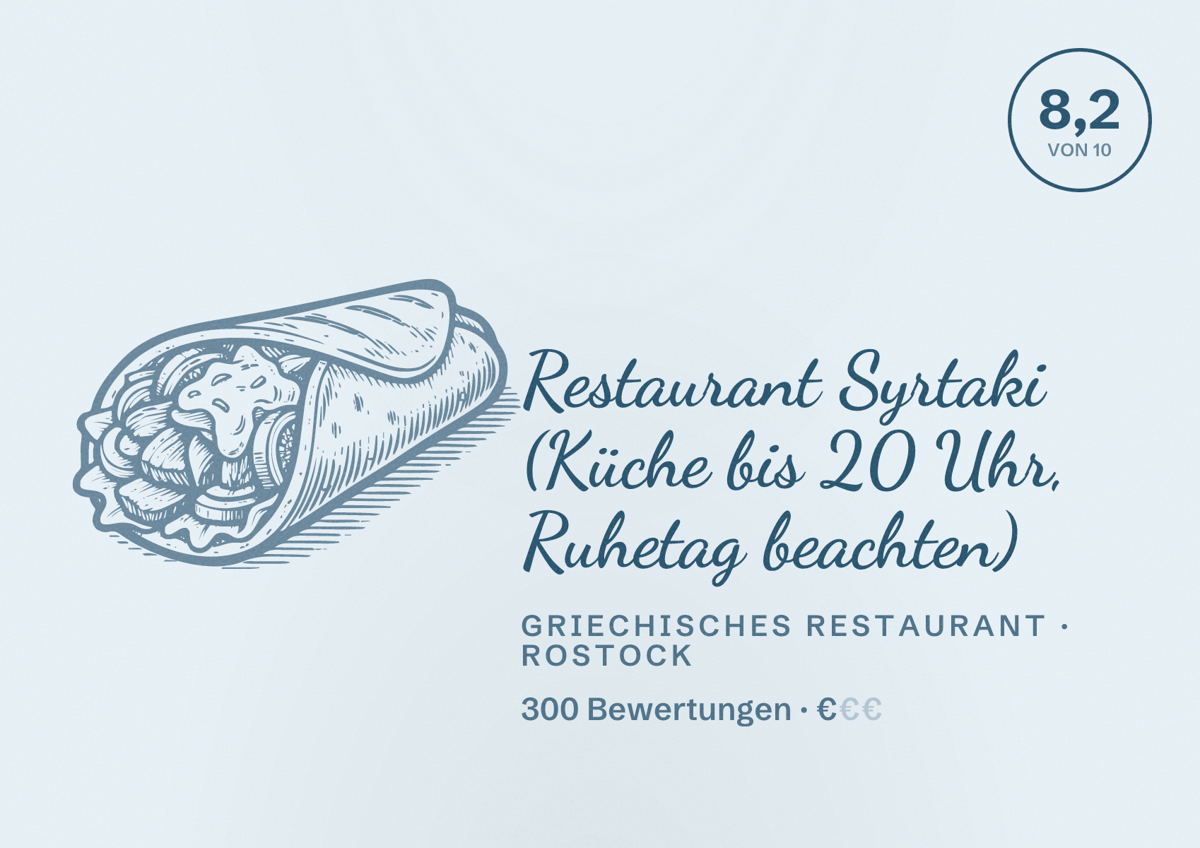Illustriertes Poster von Restaurant Syrtaki (Küche bis 20 Uhr, Ruhetag beachten), Griechisches Restaurant in Rostock: Bewertung 8,2 von 10 aus 300 Bewertungen, Preisniveau €