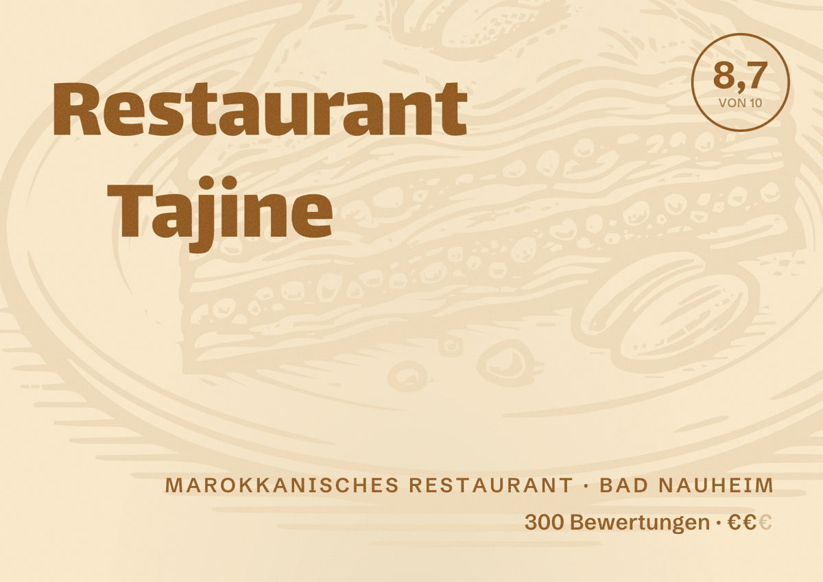 Illustriertes Poster von Restaurant Tajine, Marokkanisches Restaurant in Bad Nauheim: Bewertung 8,7 von 10 aus 300 Bewertungen, Preisniveau €€