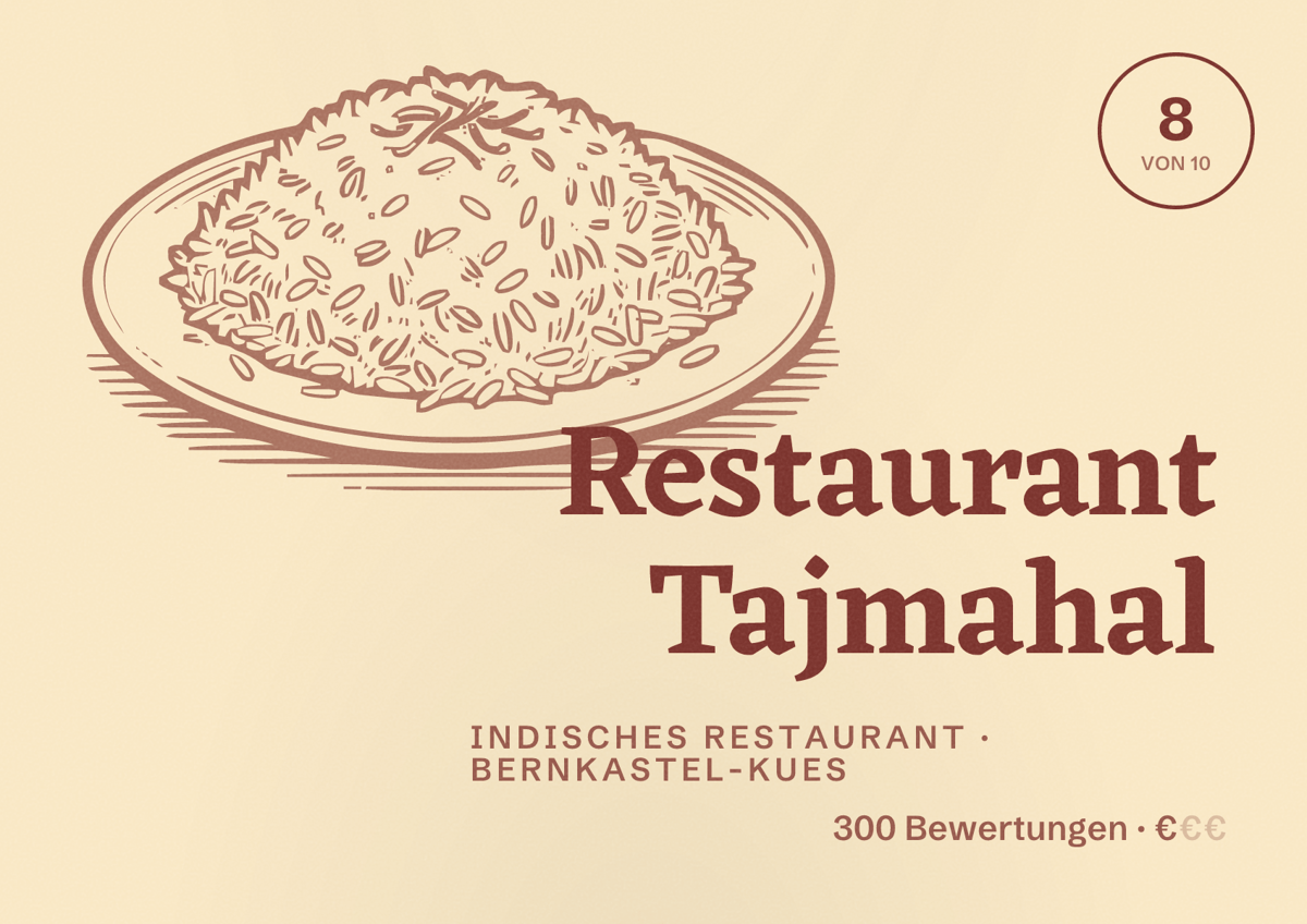 Illustriertes Poster von Restaurant Tajmahal, Indisches Restaurant in Bernkastel-Kues: Bewertung 8 von 10 aus 300 Bewertungen, Preisniveau €