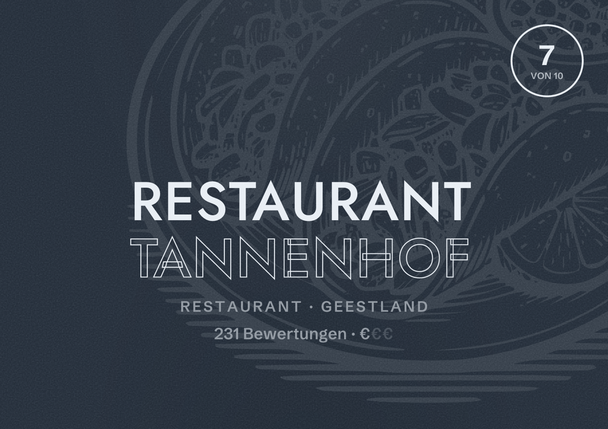 Illustriertes Poster von Restaurant Tannenhof, Restaurant in Geestland: Bewertung 7 von 10 aus 231 Bewertungen, Preisniveau €