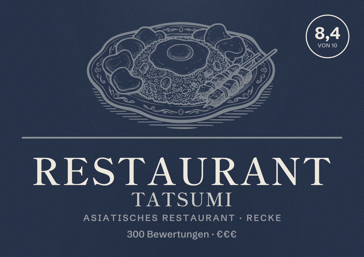 Illustriertes Poster von Restaurant Tatsumi, Asiatisches Restaurant in Recke: Bewertung 8,4 von 10 aus 300 Bewertungen, Preisniveau €€€