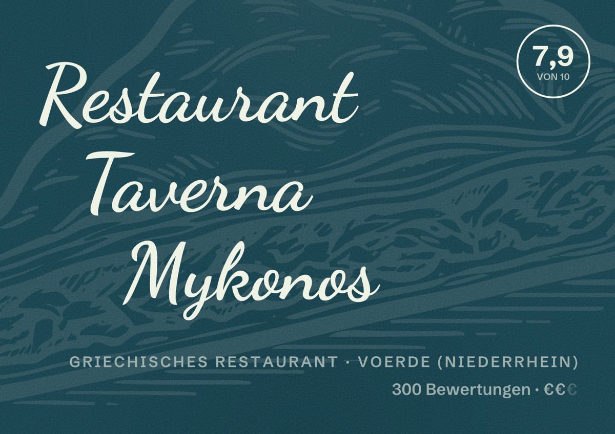 Illustriertes Poster von Restaurant Taverna Mykonos, Griechisches Restaurant in Voerde (Niederrhein): Bewertung 7,9 von 10 aus 300 Bewertungen, Preisniveau €€