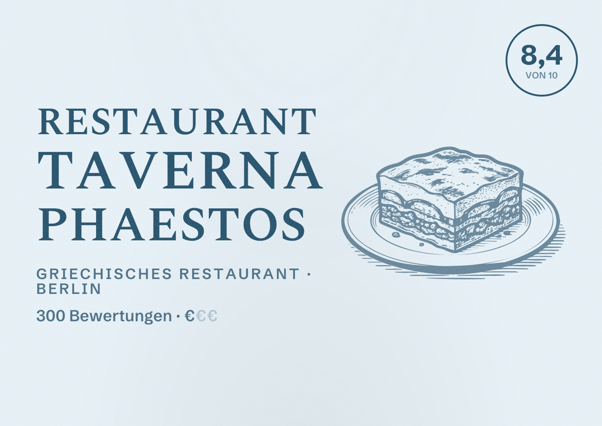 Illustriertes Poster von Restaurant Taverna Phaestos, Griechisches Restaurant in Berlin: Bewertung 8,4 von 10 aus 300 Bewertungen, Preisniveau €