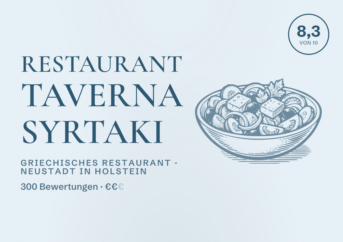 Illustriertes Poster von Restaurant Taverna Syrtaki, Griechisches Restaurant in Neustadt in Holstein: Bewertung 8,3 von 10 aus 300 Bewertungen, Preisniveau €€