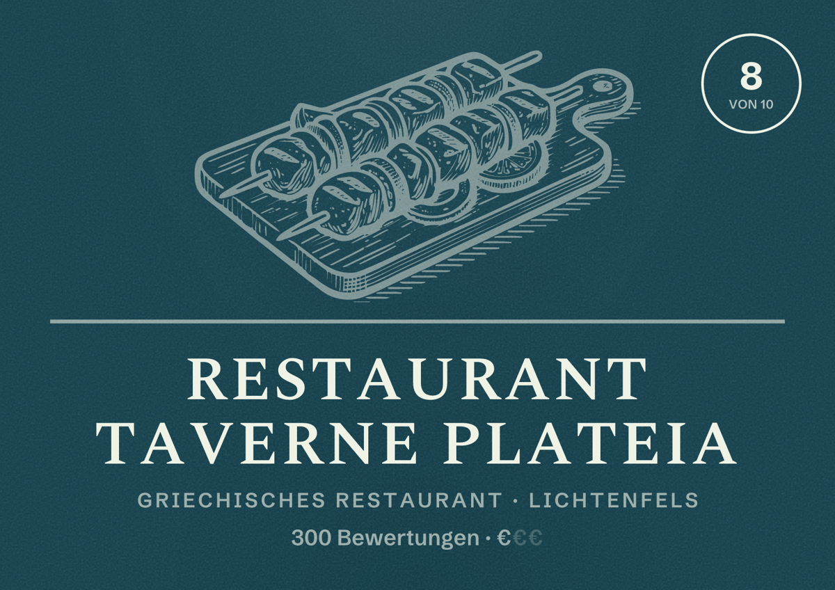 Illustriertes Poster von Restaurant Taverne Plateia, Griechisches Restaurant in Lichtenfels: Bewertung 8 von 10 aus 300 Bewertungen, Preisniveau €