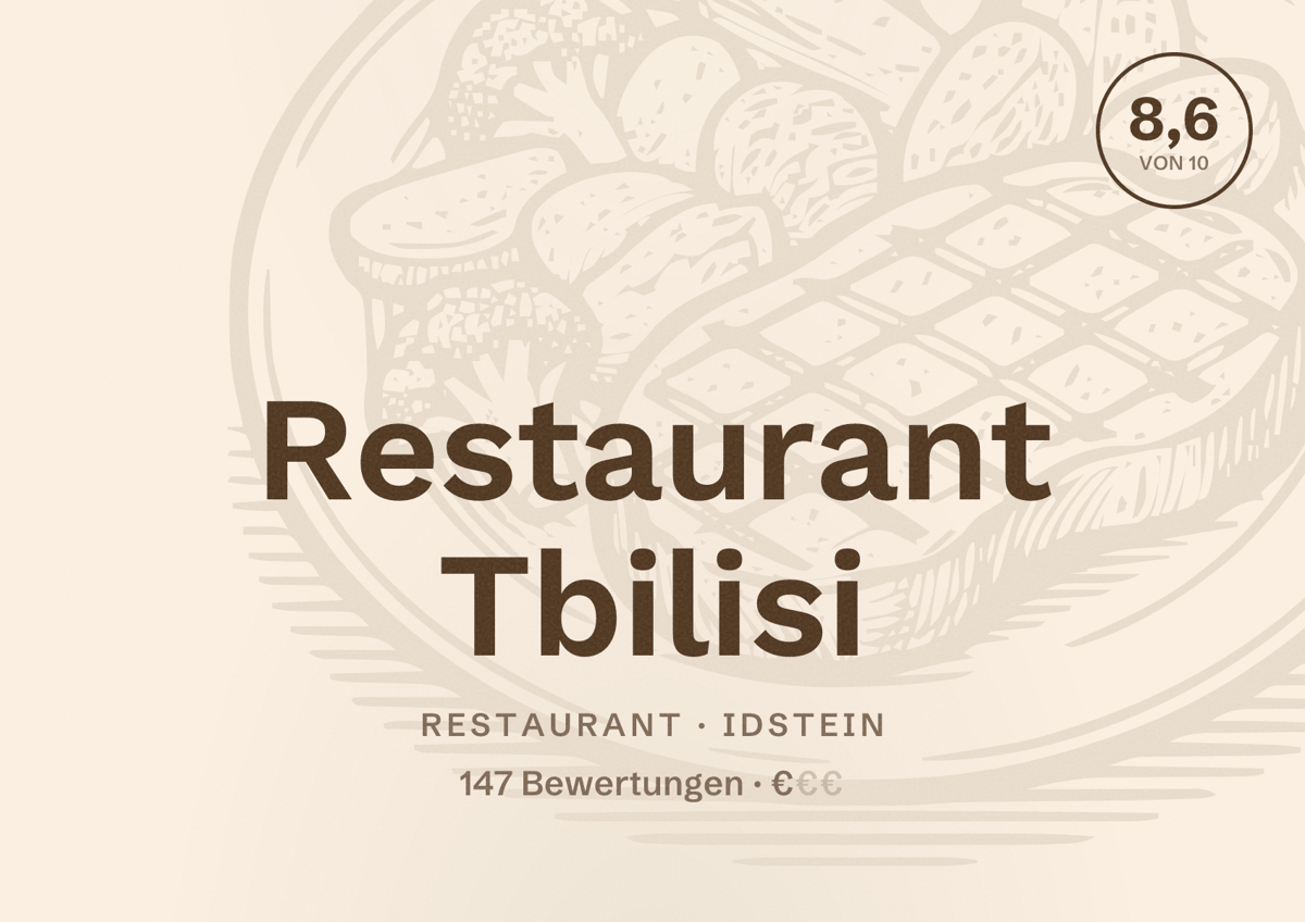 Illustriertes Poster von Restaurant Tbilisi, Restaurant in Idstein: Bewertung 8,6 von 10 aus 147 Bewertungen, Preisniveau €