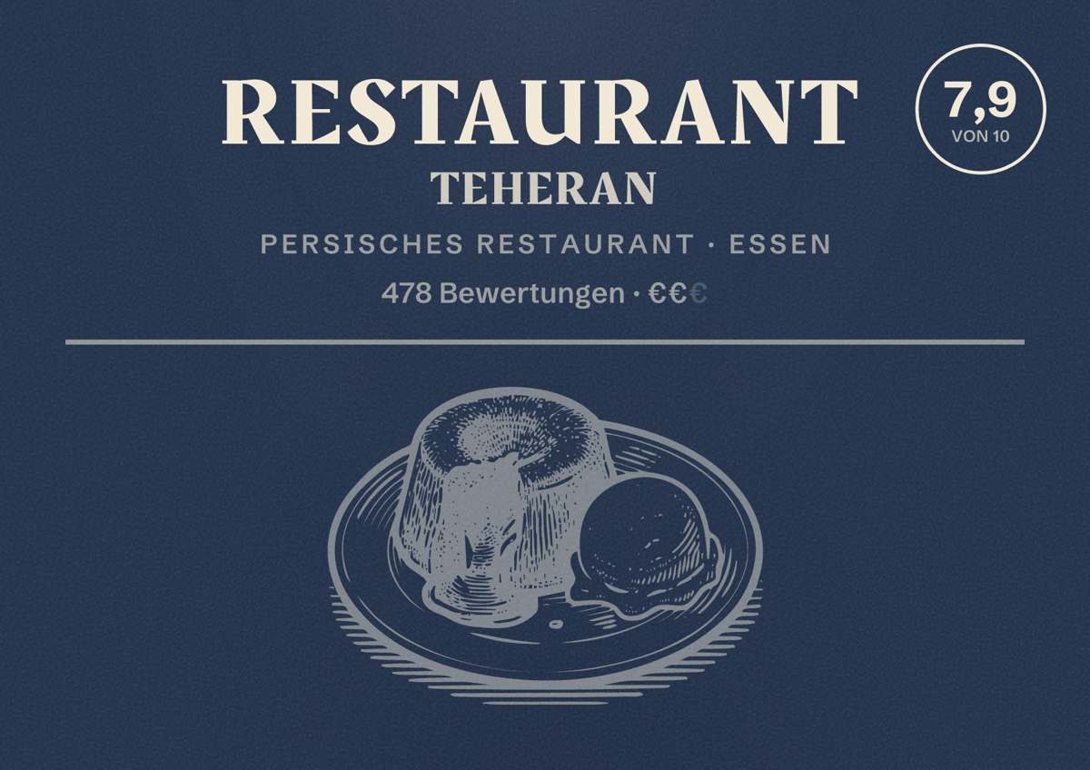 Illustriertes Poster von Restaurant Teheran, Persisches Restaurant in Essen: Bewertung 7,9 von 10 aus 478 Bewertungen, Preisniveau €€