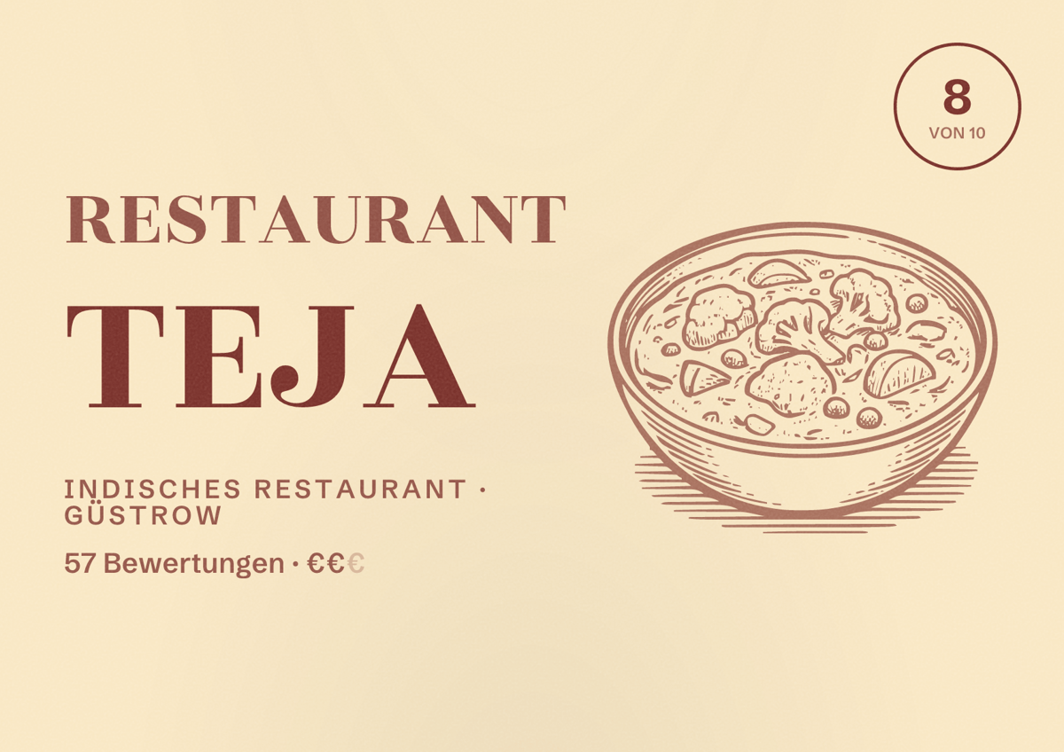 Illustriertes Poster von Restaurant Teja, Indisches Restaurant in Güstrow: Bewertung 8 von 10 aus 57 Bewertungen, Preisniveau €€