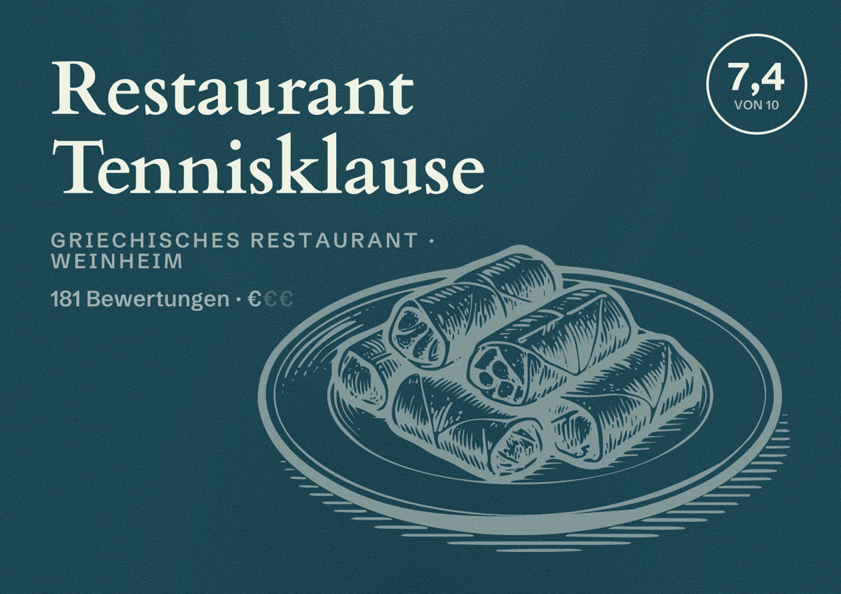 Illustriertes Poster von Restaurant Tennisklause, Griechisches Restaurant in Weinheim: Bewertung 7,4 von 10 aus 181 Bewertungen, Preisniveau €