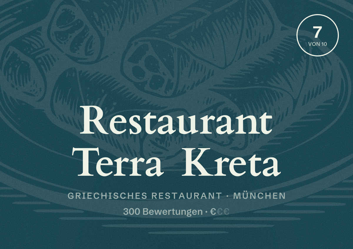 Illustriertes Poster von Restaurant Terra Kreta, Griechisches Restaurant in München: Bewertung 7,0 von 10 aus 300 Bewertungen, Preisniveau €