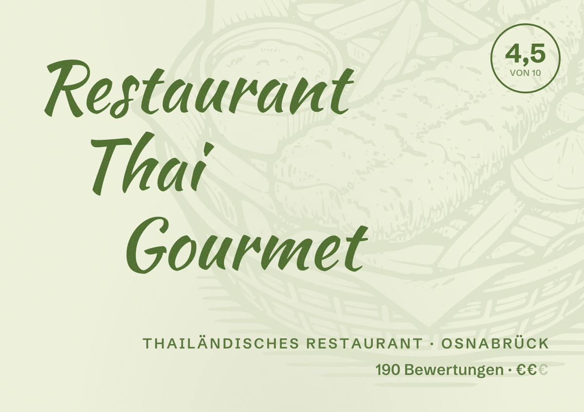 Illustriertes Poster von Restaurant Thai Gourmet, Thailändisches Restaurant in Osnabrück: Bewertung 4,5 von 10 aus 190 Bewertungen, Preisniveau €€