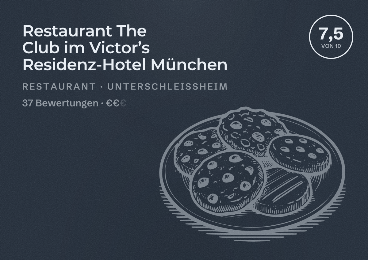 Illustriertes Poster von Restaurant The Club im Victor’s Residenz-Hotel München, Restaurant in Unterschleißheim: Bewertung 7,5 von 10 aus 37 Bewertungen, Preisniveau €€