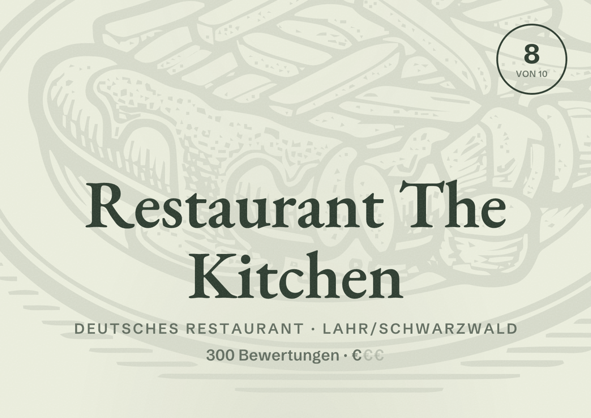 Illustriertes Poster von Restaurant The Kitchen, Deutsches Restaurant in Lahr/Schwarzwald: Bewertung 8 von 10 aus 300 Bewertungen, Preisniveau €