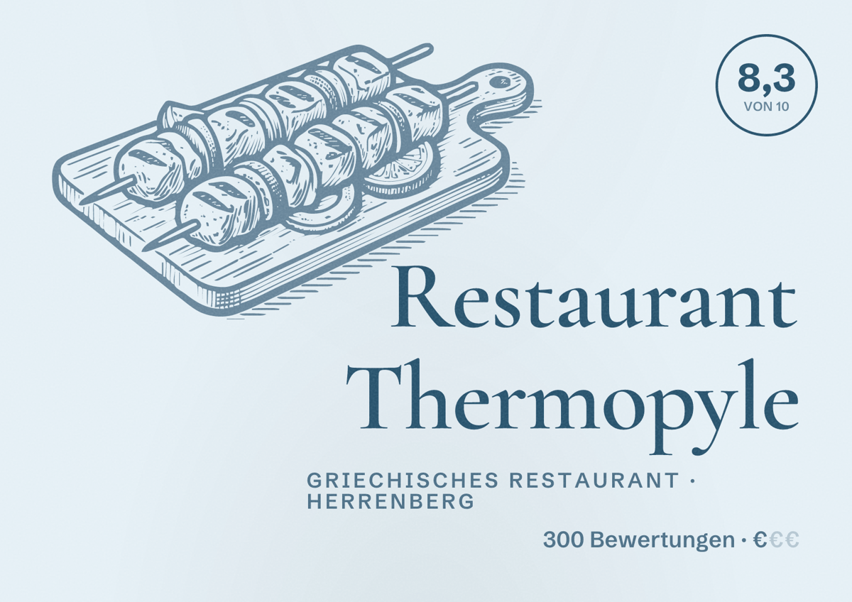 Illustriertes Poster von Restaurant Thermopyle, Griechisches Restaurant in Herrenberg: Bewertung 8,3 von 10 aus 300 Bewertungen, Preisniveau €