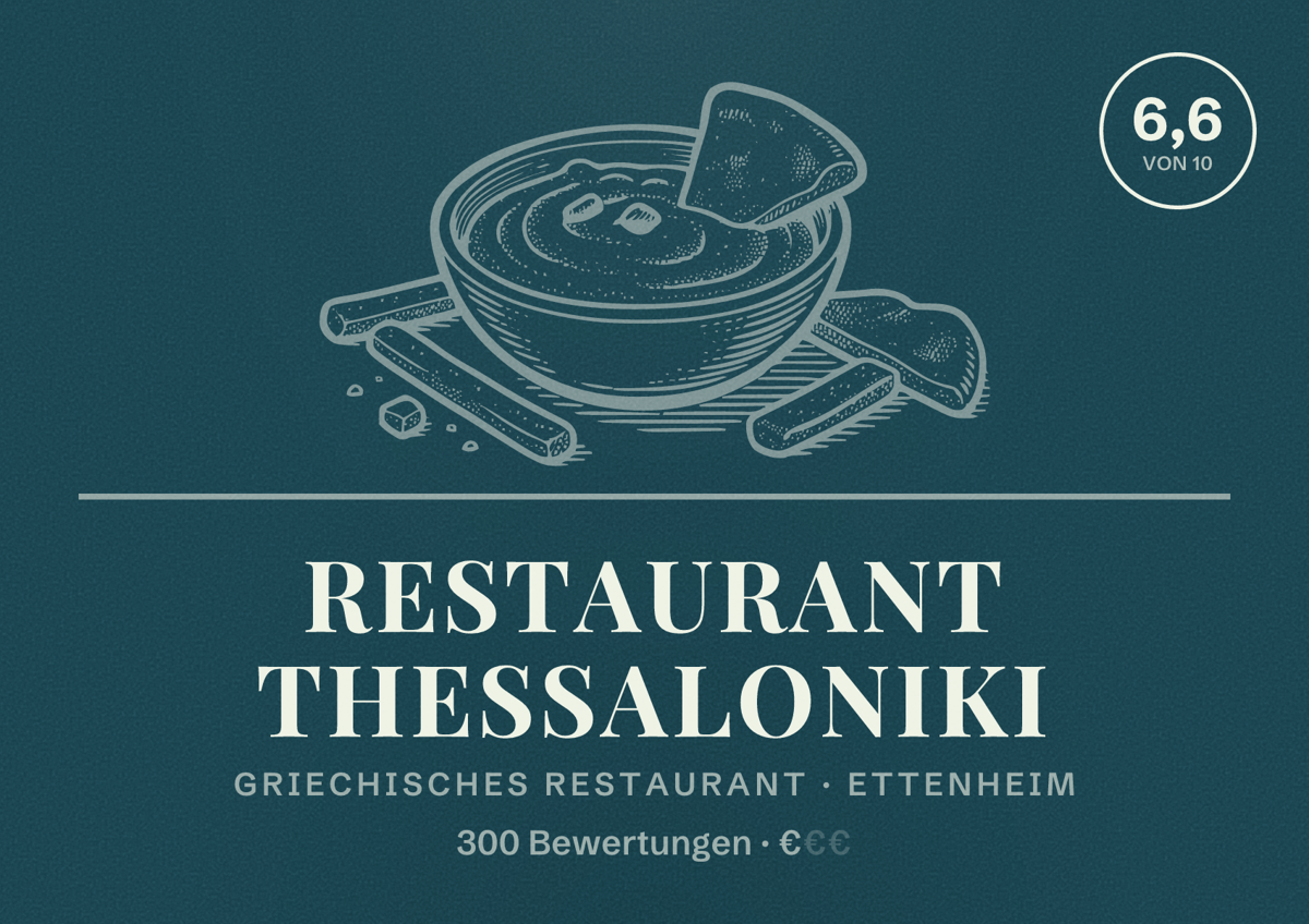 Illustriertes Poster von Restaurant Thessaloniki, Griechisches Restaurant in Ettenheim: Bewertung 6,6 von 10 aus 300 Bewertungen, Preisniveau €