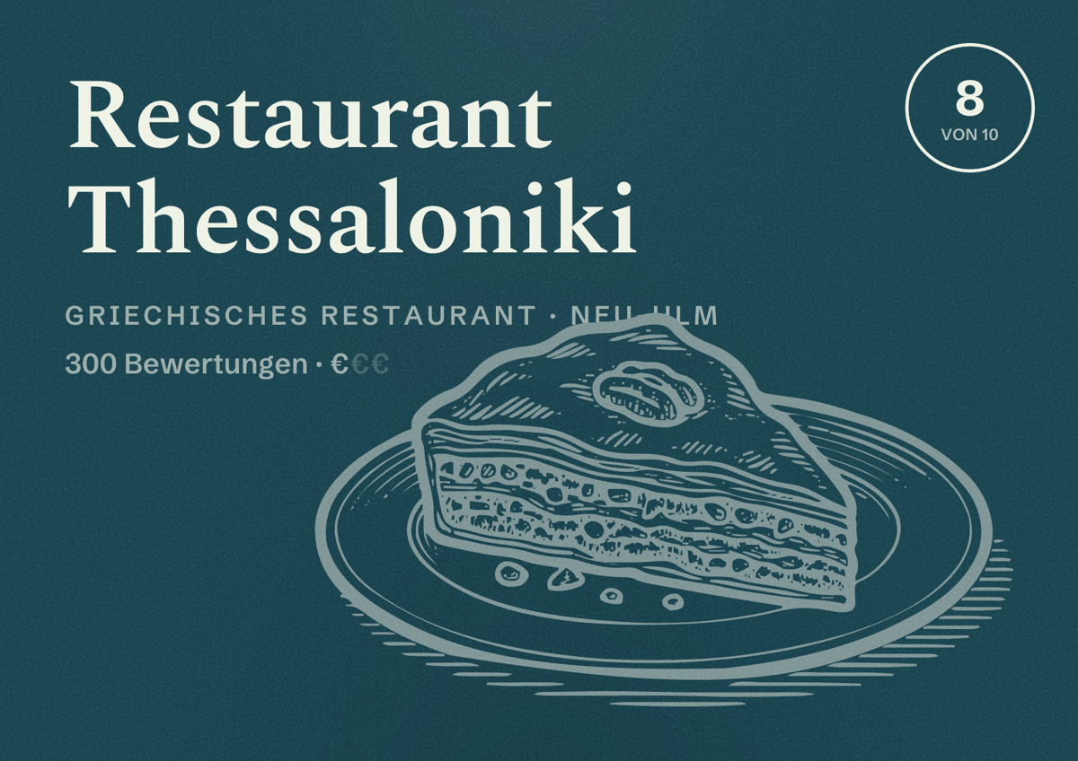 Illustriertes Poster von Restaurant Thessaloniki, Griechisches Restaurant in Neu-Ulm: Bewertung 8 von 10 aus 300 Bewertungen, Preisniveau €