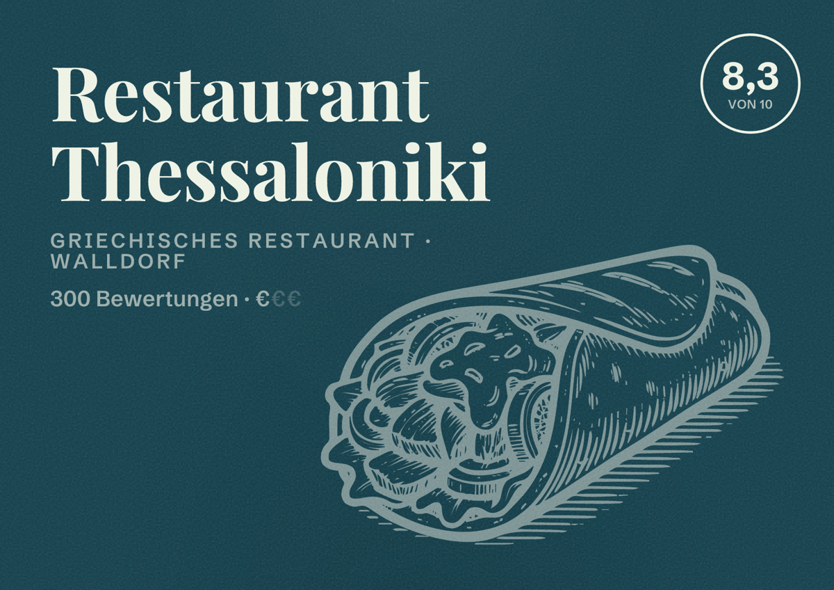 Illustriertes Poster von Restaurant Thessaloniki, Griechisches Restaurant in Walldorf: Bewertung 8,3 von 10 aus 300 Bewertungen, Preisniveau €