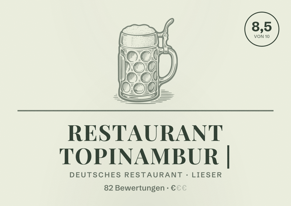 Illustriertes Poster von Restaurant Topinambur |, Deutsches Restaurant in Lieser: Bewertung 8,5 von 10 aus 82 Bewertungen, Preisniveau €